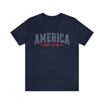 4th of July - America Tee Shirt - Est. 1776