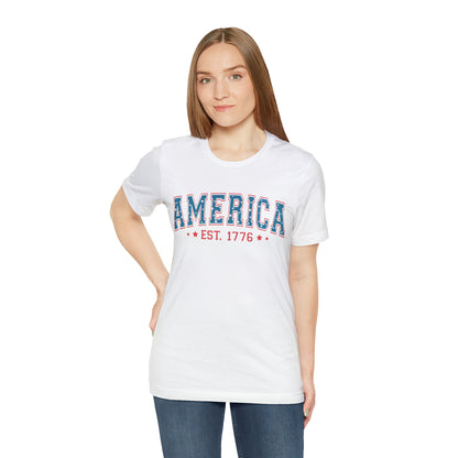 4th of July - America Tee Shirt - Est. 1776