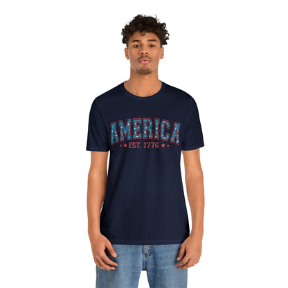 4th of July - America Tee Shirt - Est. 1776