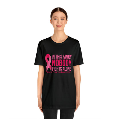 Cancer Awareness Shirt | Cancer Walk Shirt | Breast Cancer Shirt | Cancer Shirt | Unisex Male & Female Tee Shirt