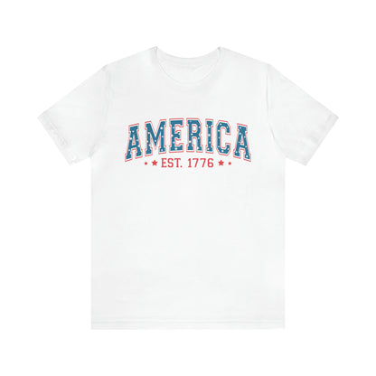 4th of July - America Tee Shirt - Est. 1776