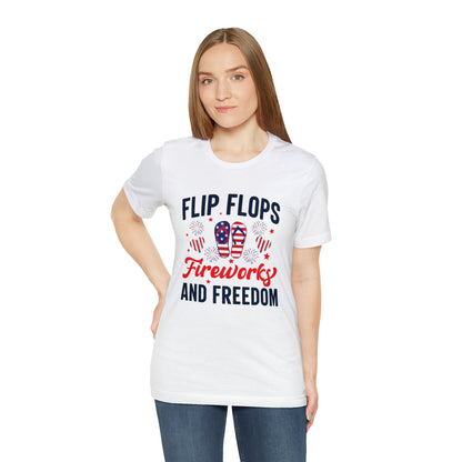 Flip Flops, Fireworks, and Freedom 4th of July Unisex Tee