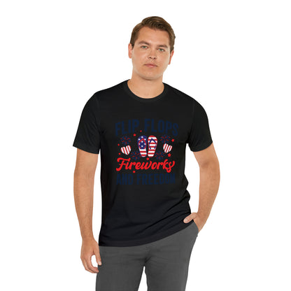 Flip Flops, Fireworks, and Freedom 4th of July Unisex Tee