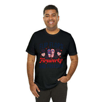 Flip Flops, Fireworks, and Freedom 4th of July Unisex Tee