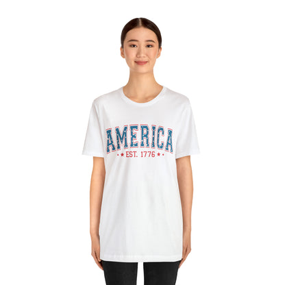 4th of July - America Tee Shirt - Est. 1776