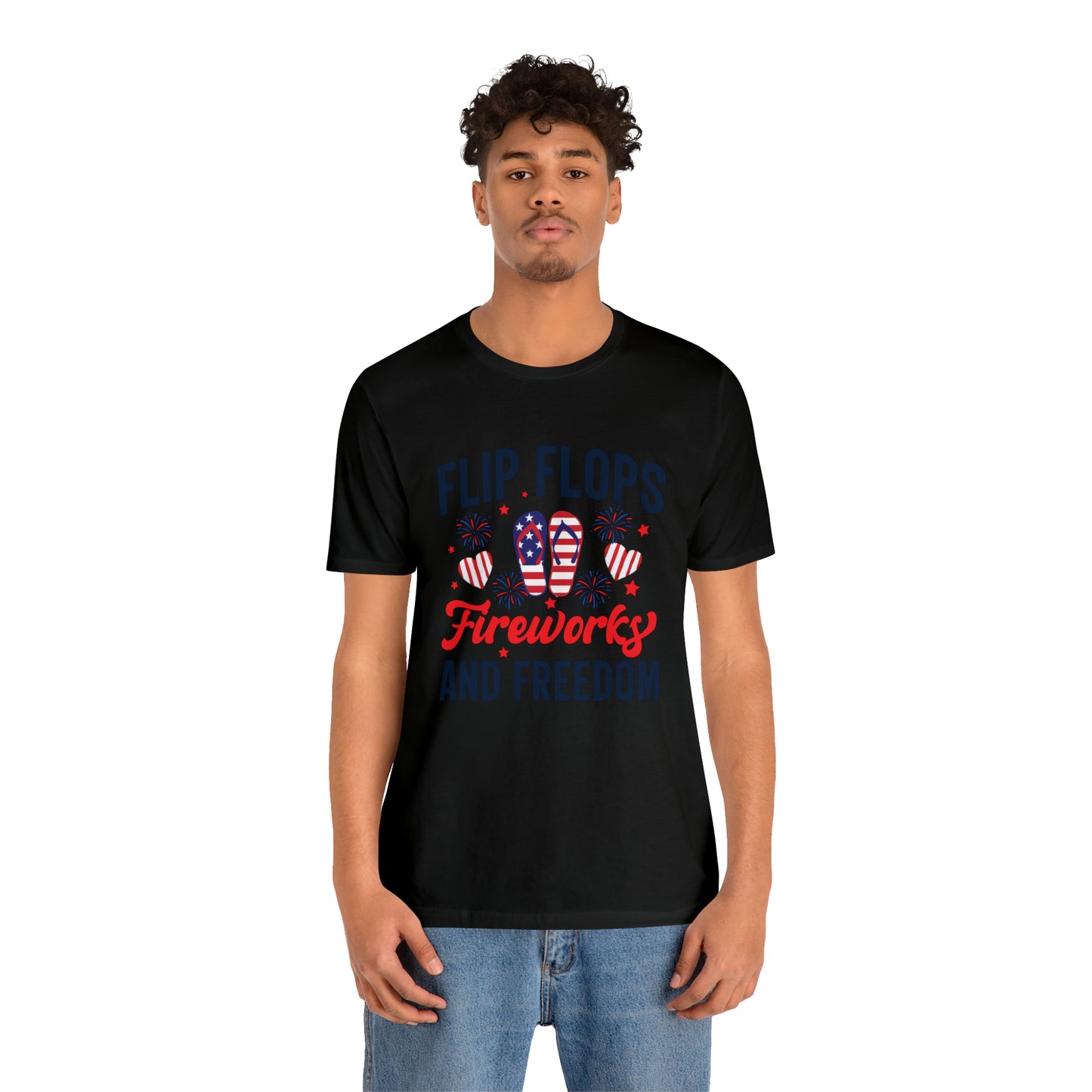 Flip Flops, Fireworks, and Freedom 4th of July Unisex Tee