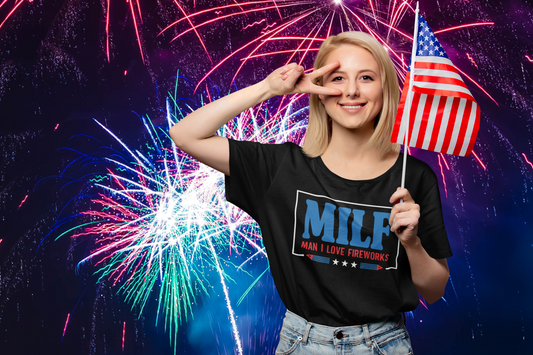 MILF (Man I Love Fireworks!) 4th of July Tee Shirt! - Unisex!